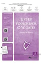 Lift Up Your Head, O Ye Gates SATB choral sheet music cover